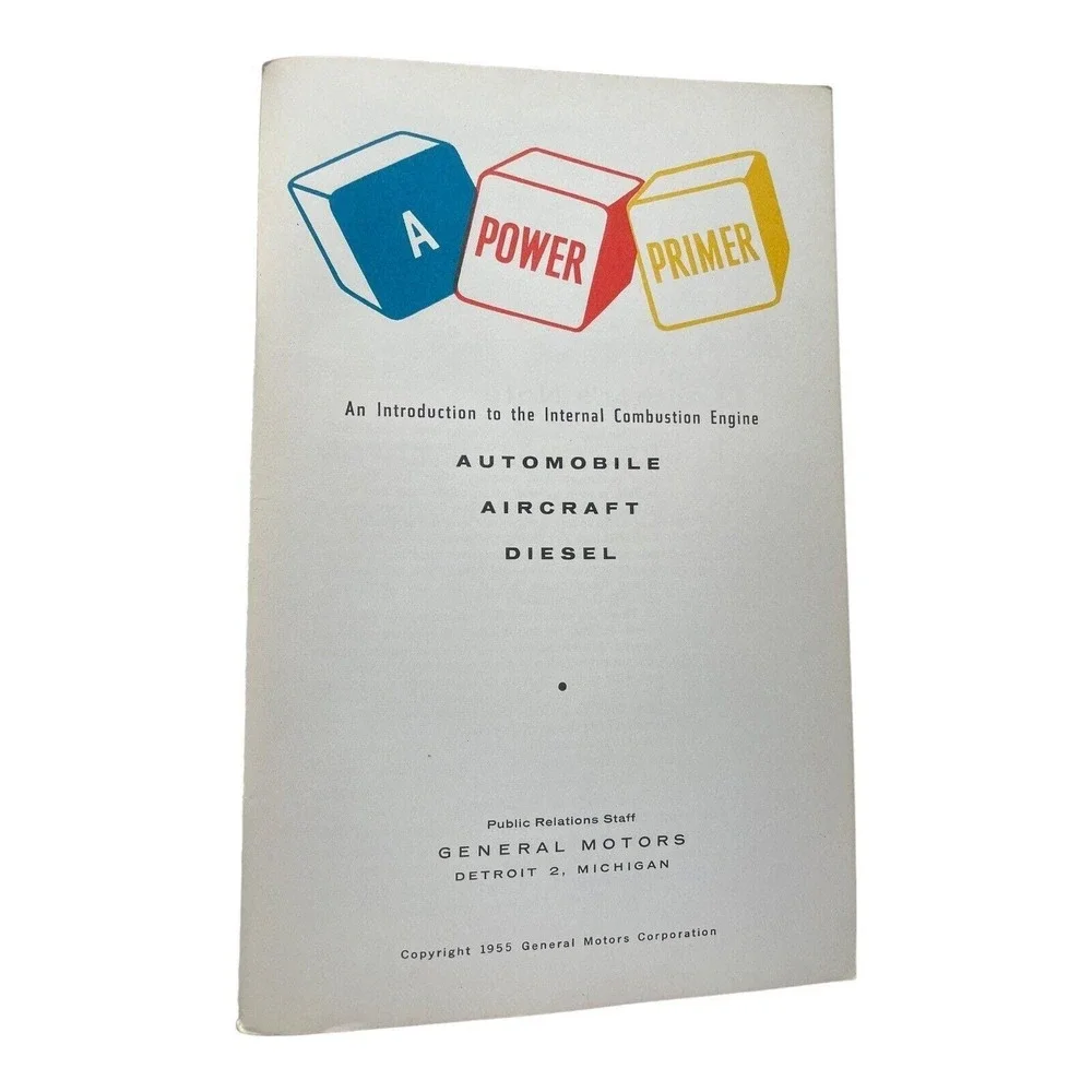 A Power Primer Booklet By General Motors 1955 Internal Combustion Engine
